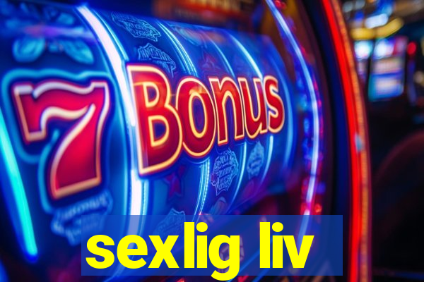 sexlig liv